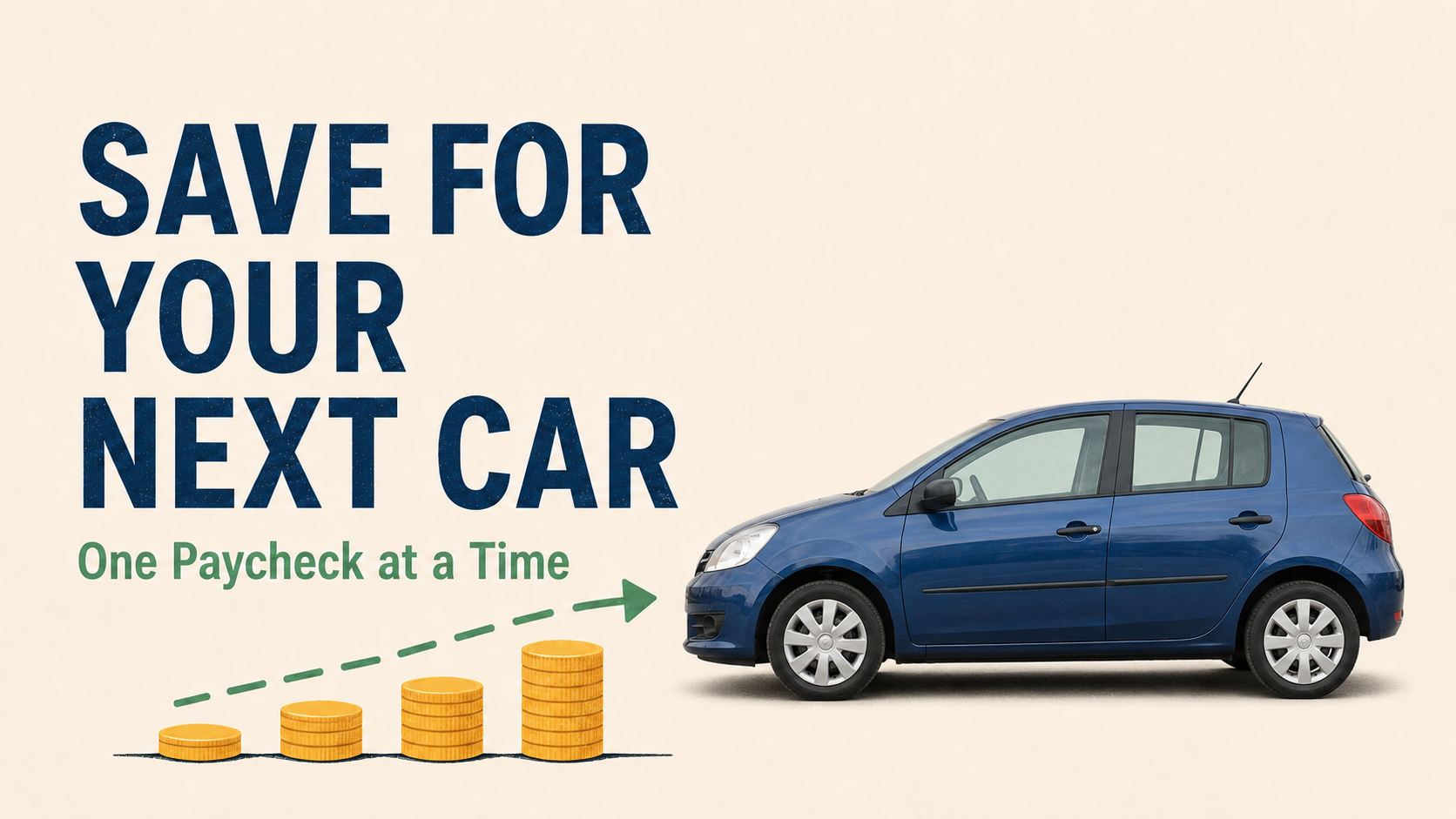 How to Save for a Car One Paycheck at a Time